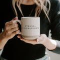 “Strong + Courageous” Stoneware Mug